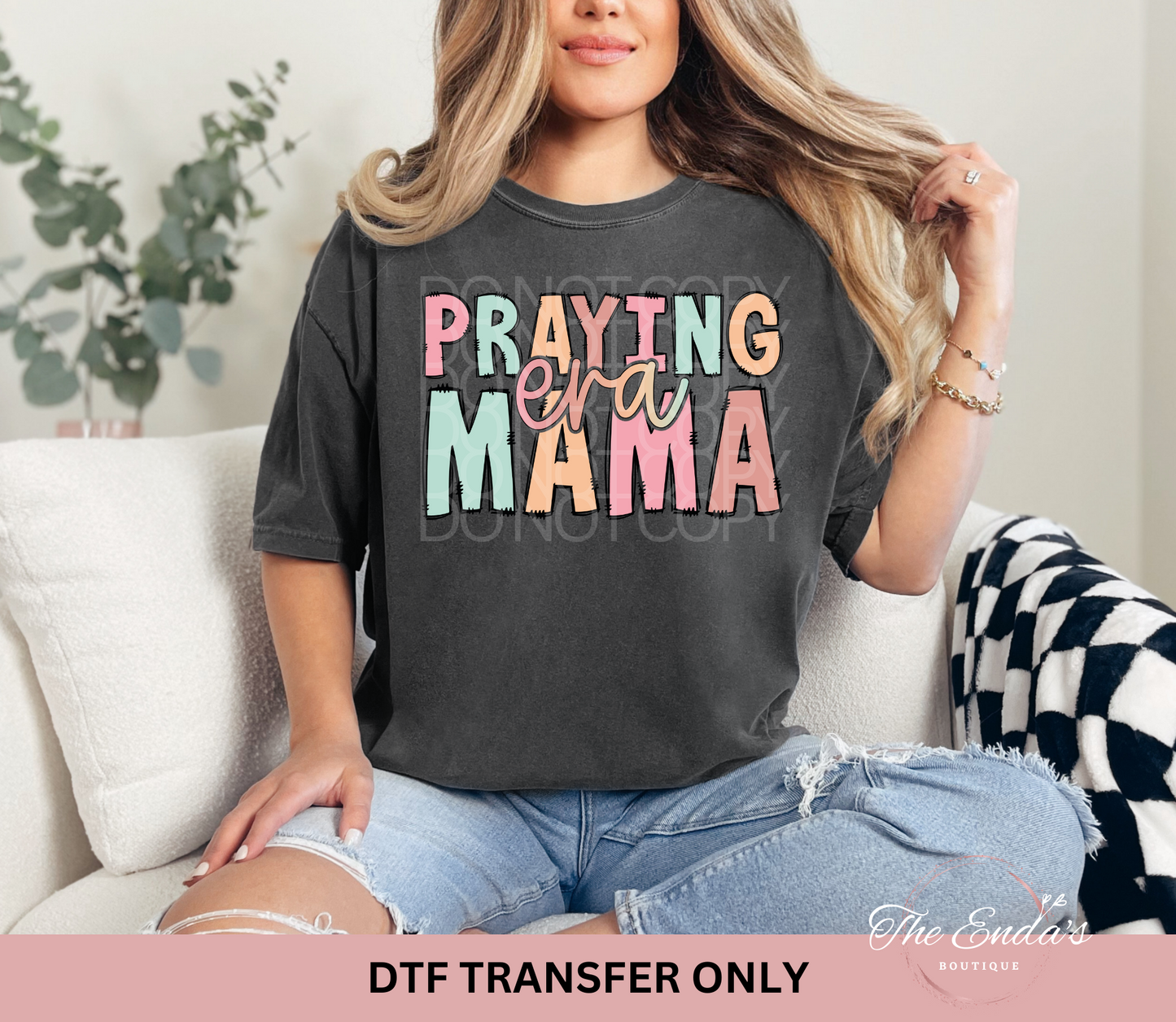 Praying Mama Era DTF Transfer