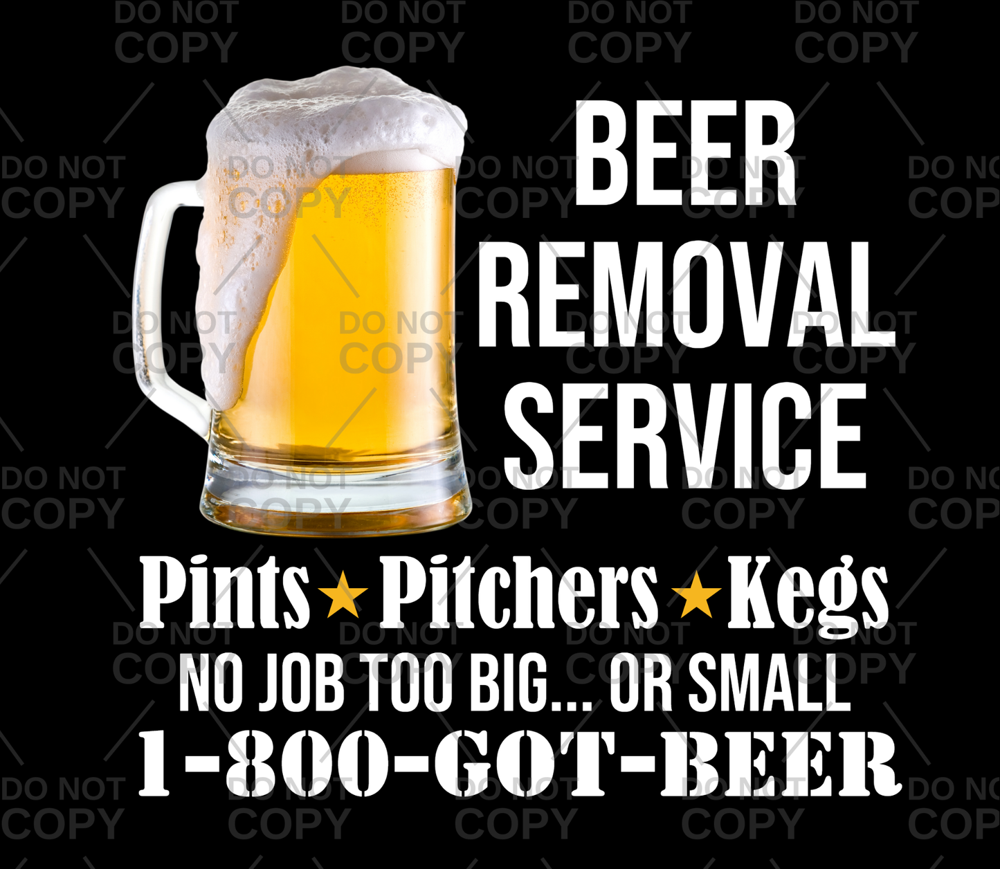 Beer Removal Service DTF Transfer