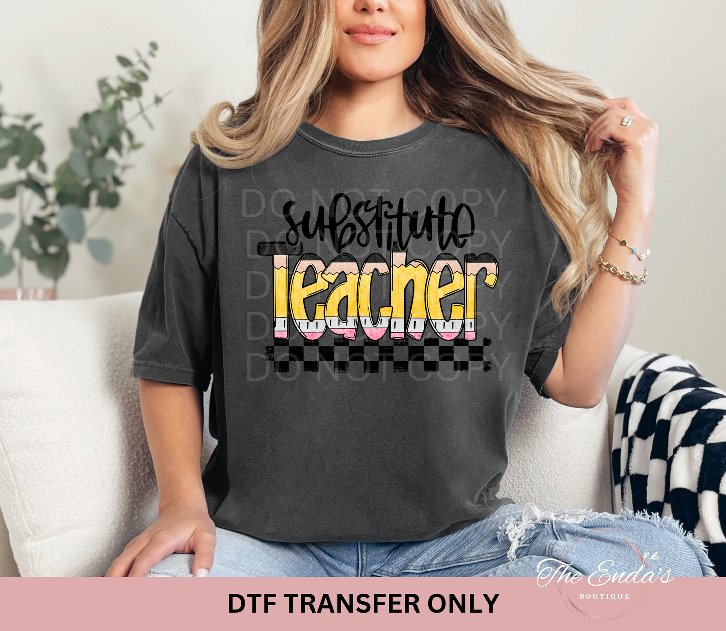 Pencil Substitute Teacher DTF Transfer