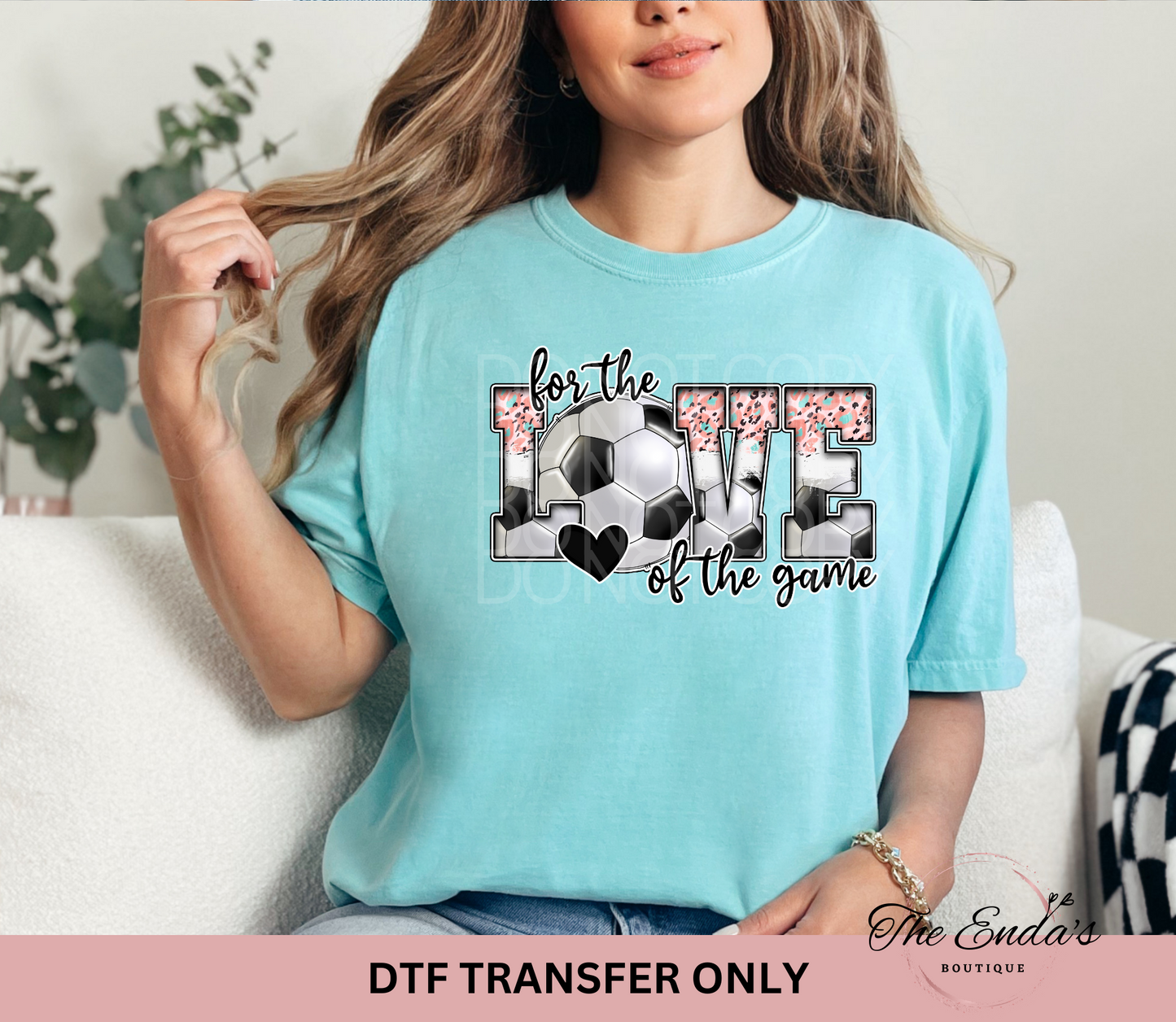 For The Love Of The Game DTF Transfer