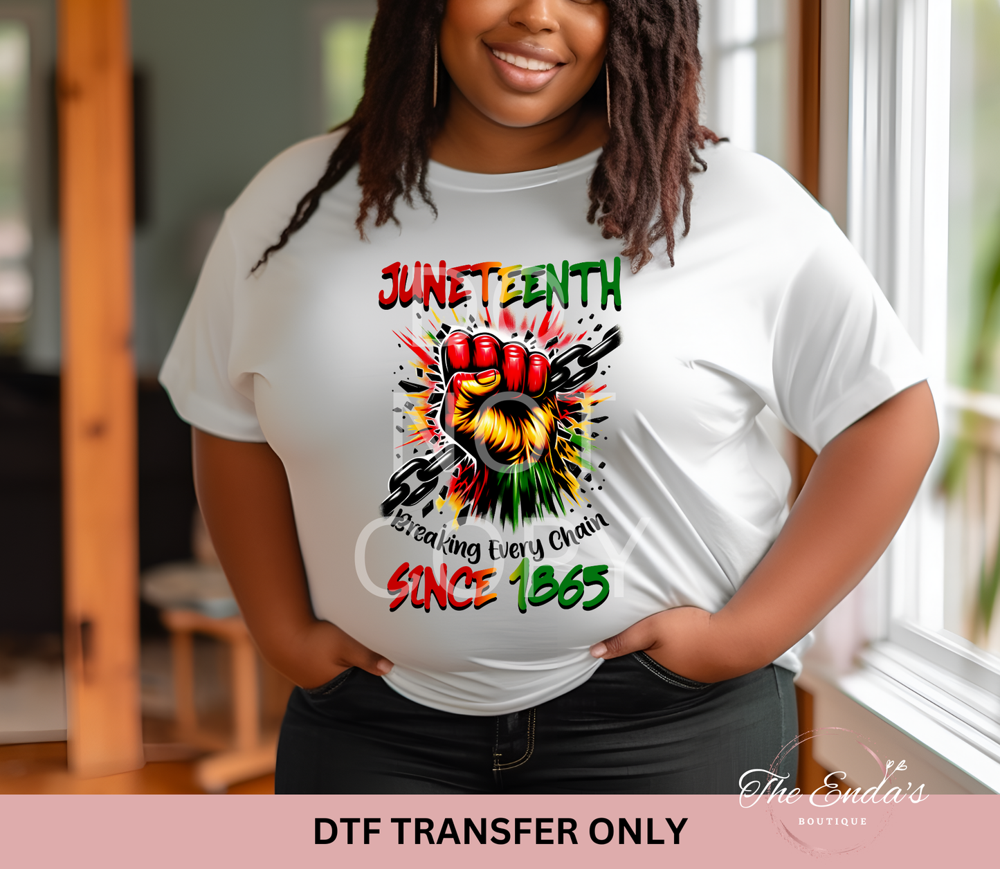 Breaking Every Chain DTF Transfer