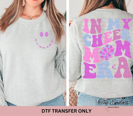 In My Cheer Mom Era (FRONT/BACK SET) DTF Transfer