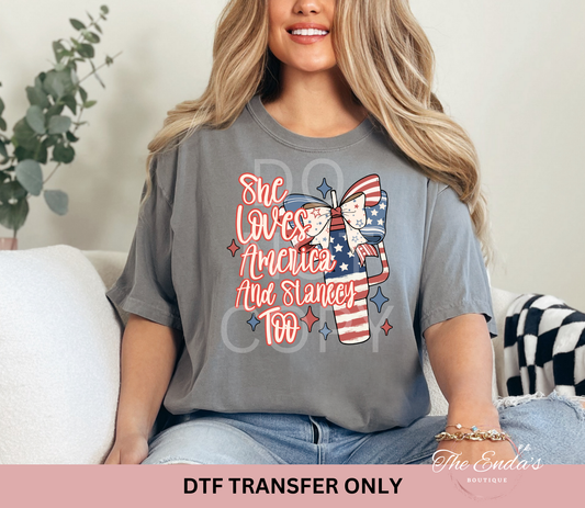 She Loves America And Stanley Too DTF Transfer