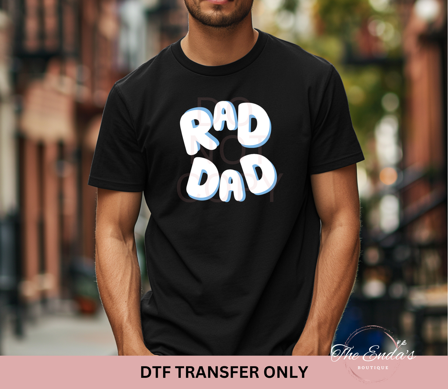 Rad Dad DTF Transfer