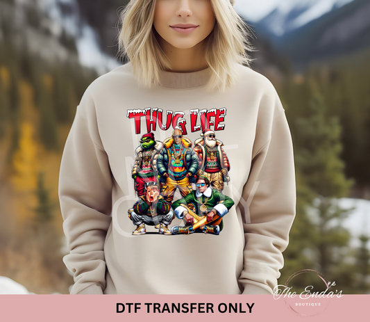 Christmas 90’s Movie Thug Life DTF Transfer