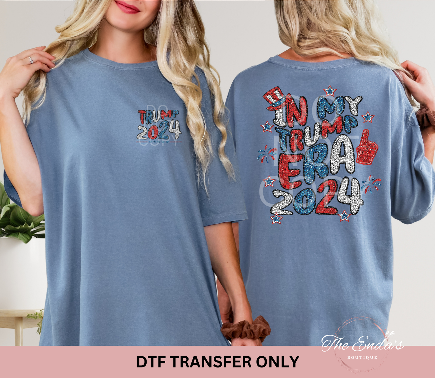 In My Trump Era (FRONT/BACK SET) Faux Sequin DTF Transfer