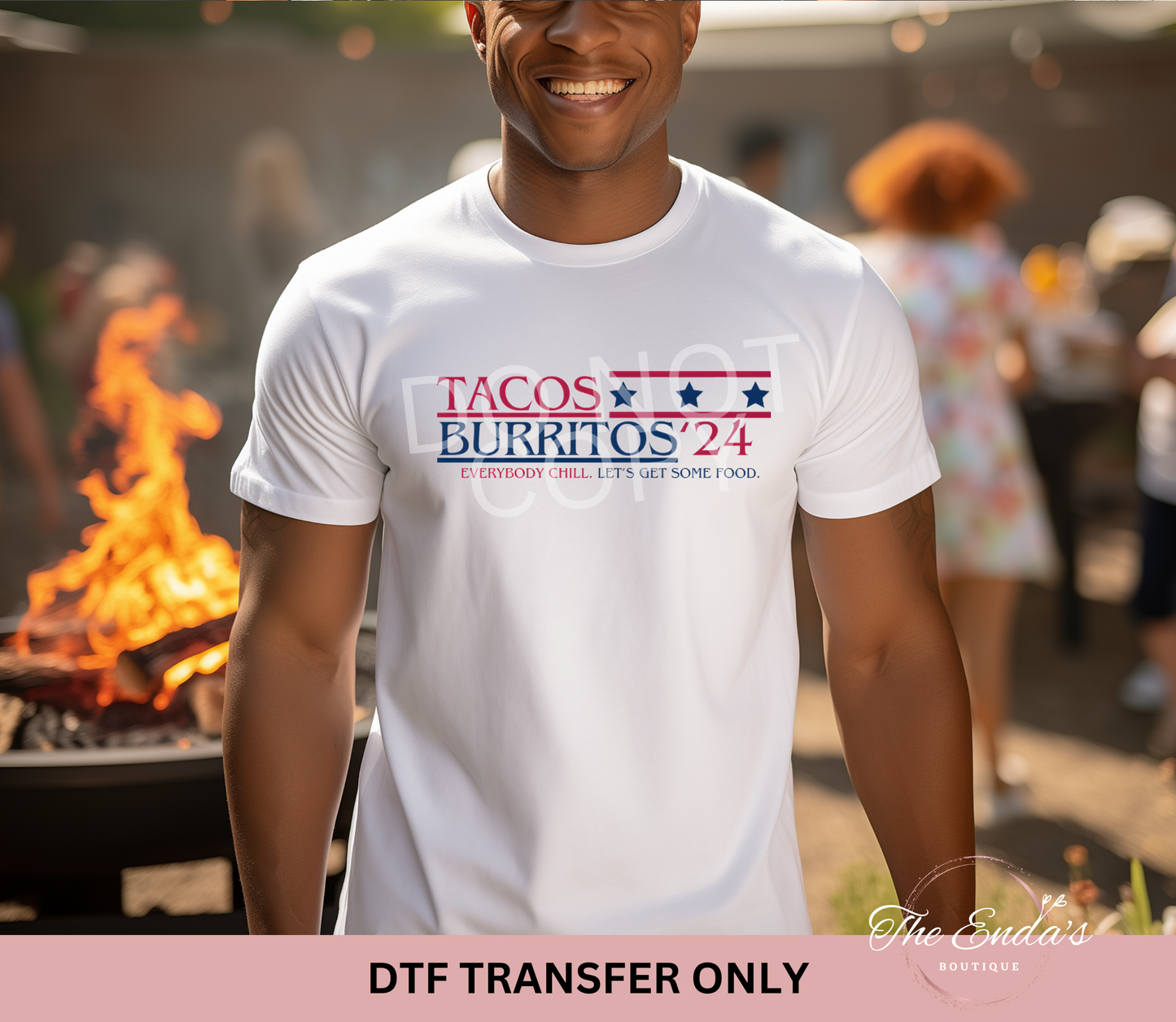 Tacos Burritos '24 DTF Transfer