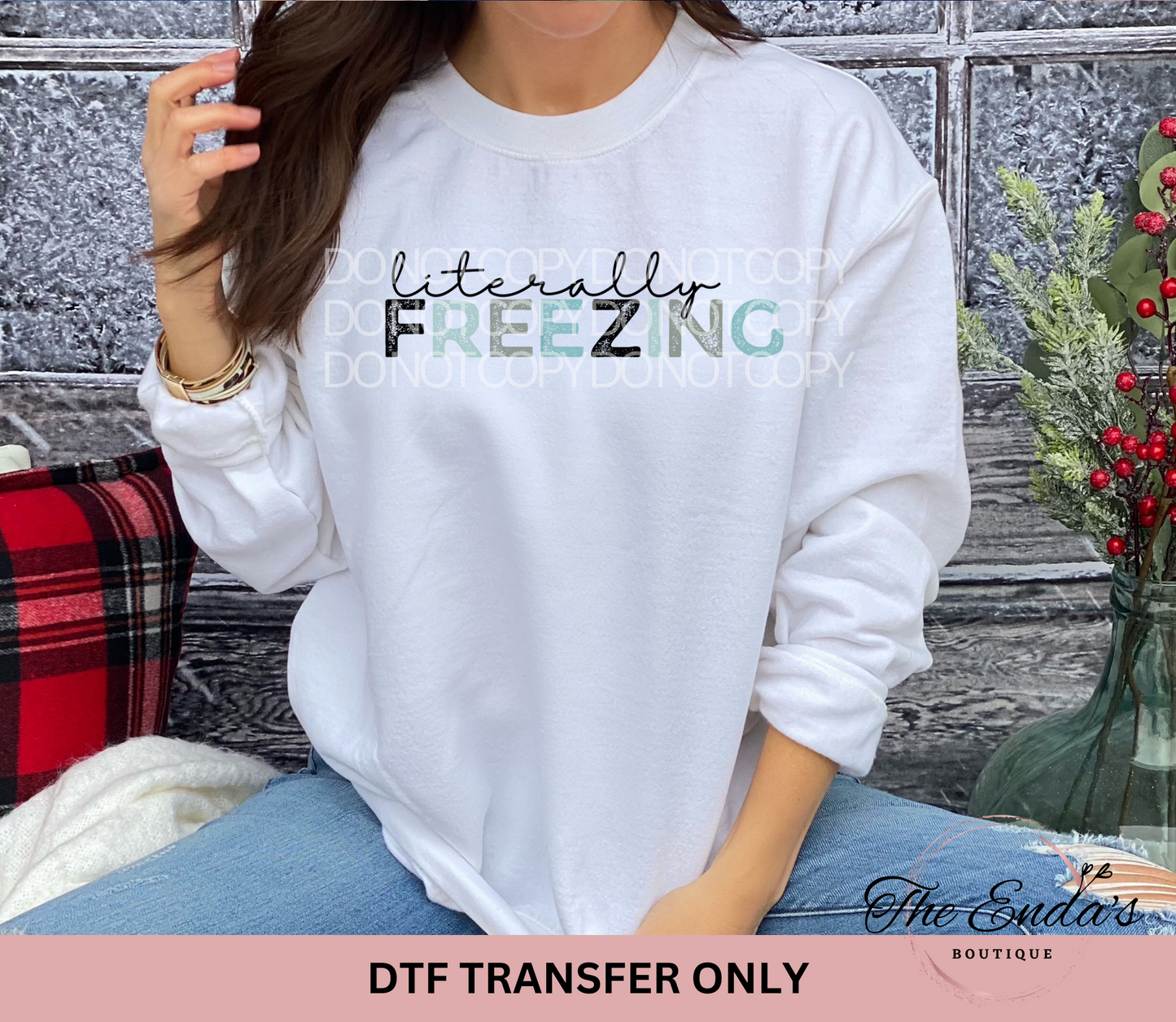 Literally Freezing DTF Transfer