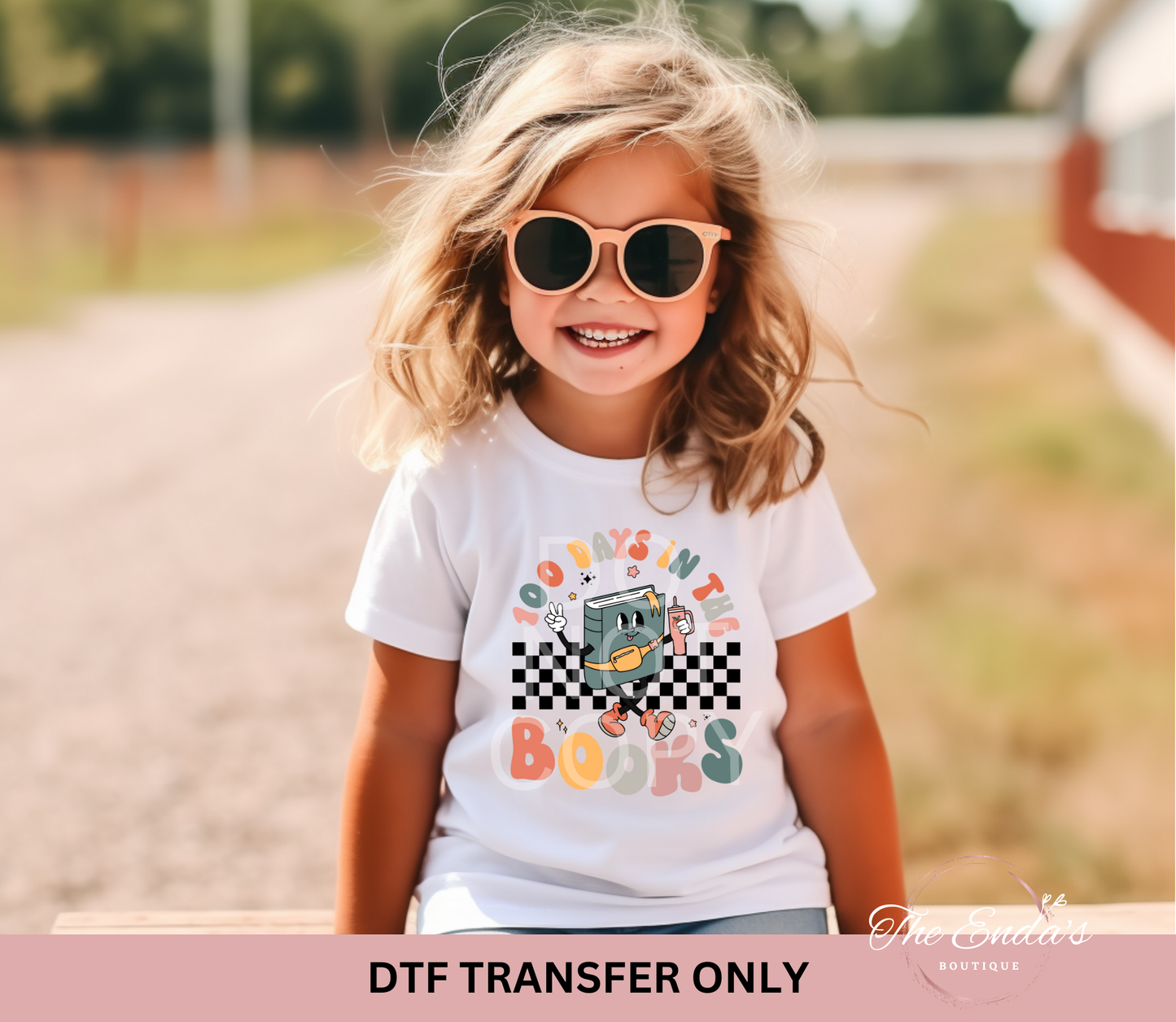 100 Days In The Books DTF Transfer