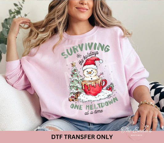 Surviving The Holidays One Meltdown At A Time DTF Transfer