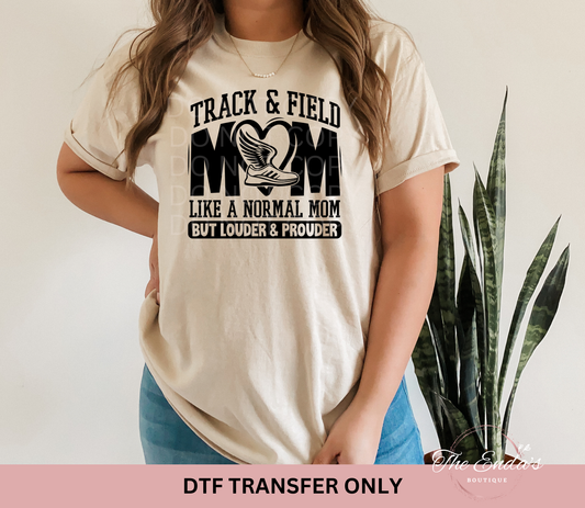 Track & Field Mom Like A Normal Mom DTF Transfer