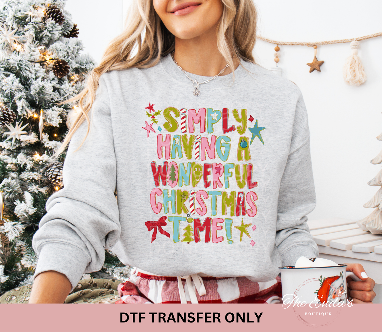 Simply Having A Wonderful Christmas Time DTF Transfer