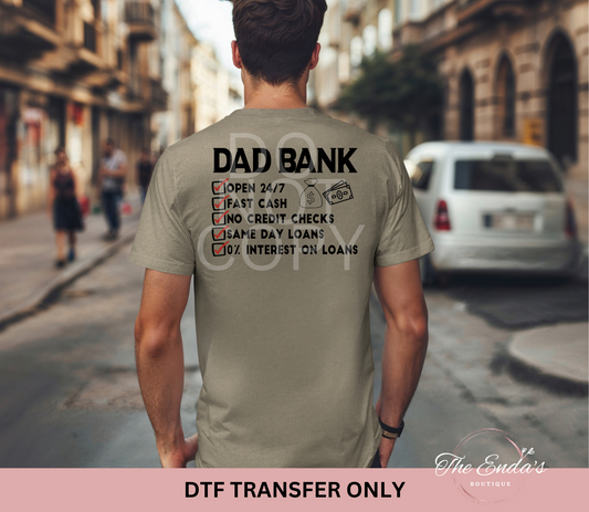 Dad Bank DTF Transfer