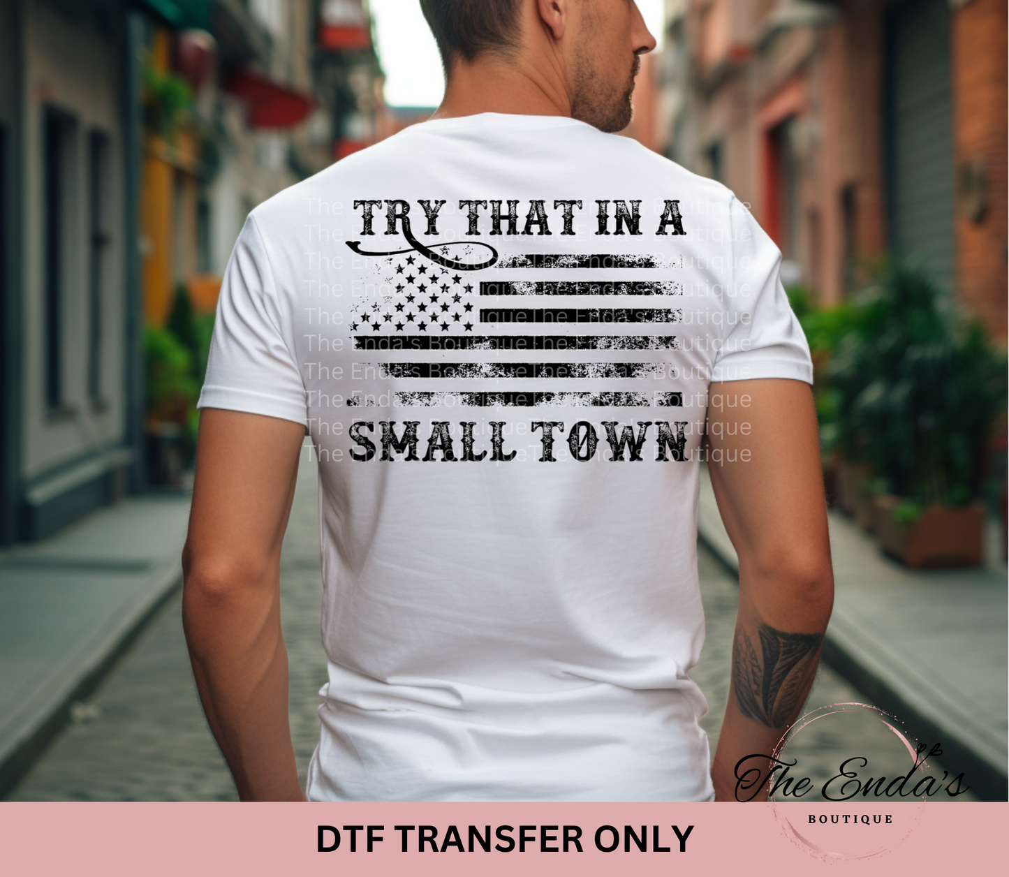 Distressed Flag Small Town DTF Transfer **AVAILABLE IN BLACK/WHITE**