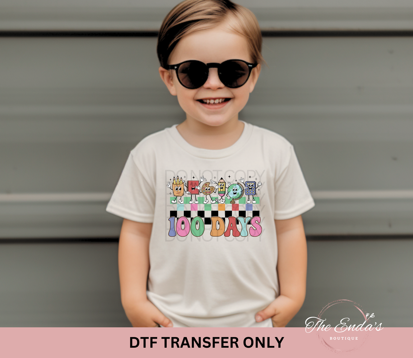 100 Days DTF Transfer