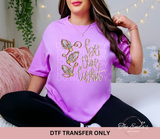 Christmas Be The Light DTF Transfer
