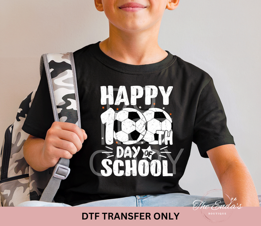 Soccer Happy 100th Day Of School DTF Transfer