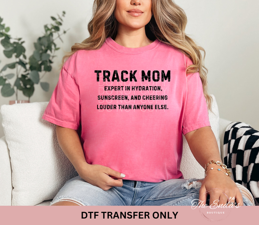 Track Mom Expert In Hydration DTF Transfer