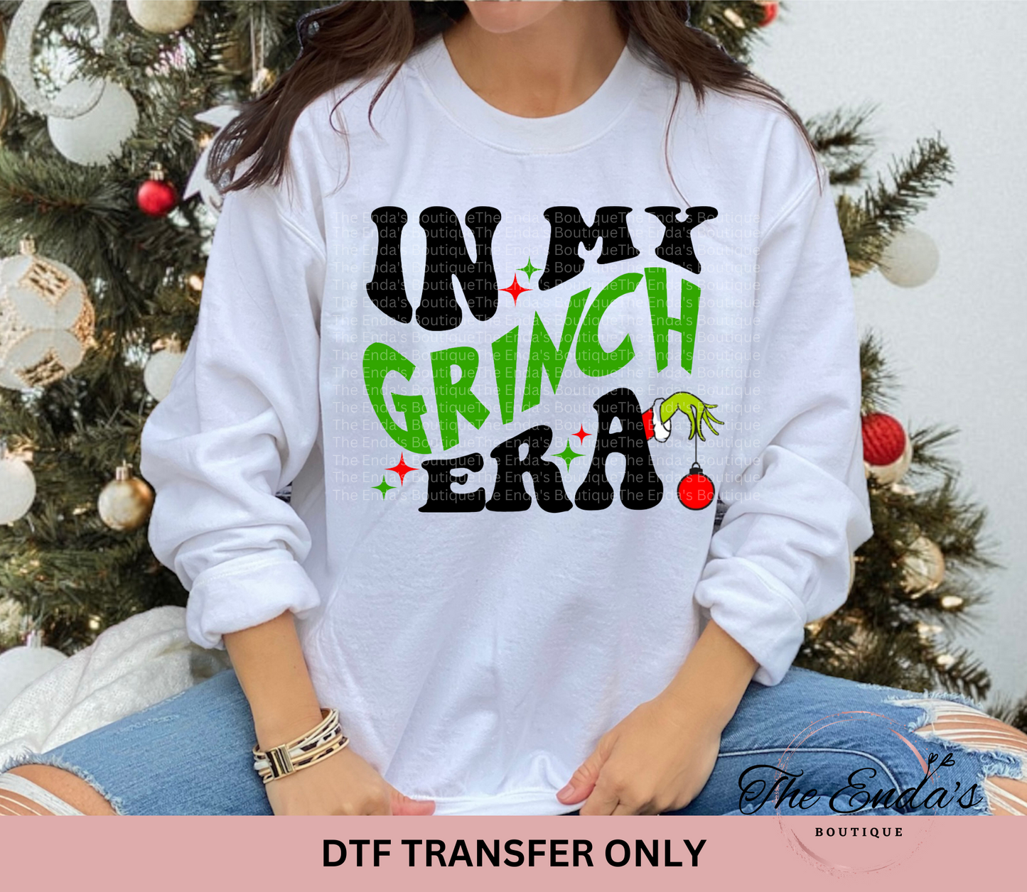 In My Grinch Era DTF Transfer