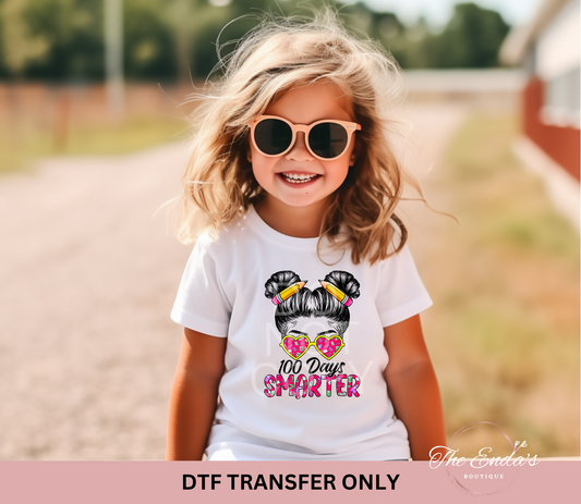 100 Days Smarter DTF Transfer