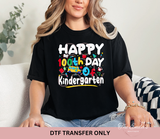 Happy 100th Day Of Kindergarten DTF Transfer