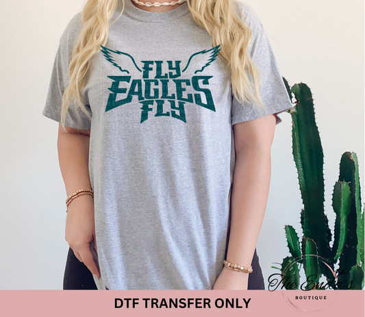 Fly Eagles Fly DTF Transfer