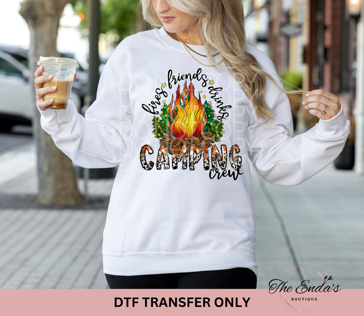 Fires Friends Drinks Camping Crew DTF Transfer