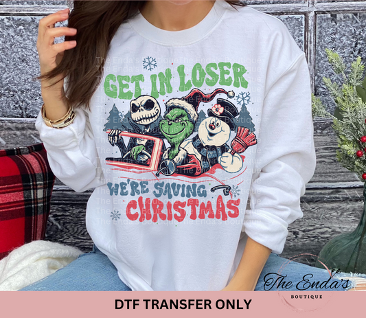 We're Saving Christmas DTF Transfer