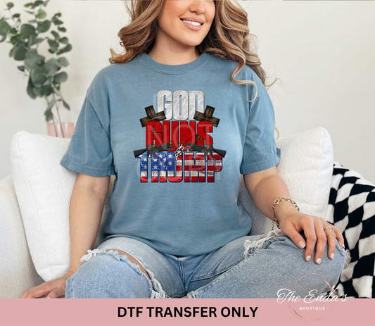 God Guns & Trump DTF Transfer