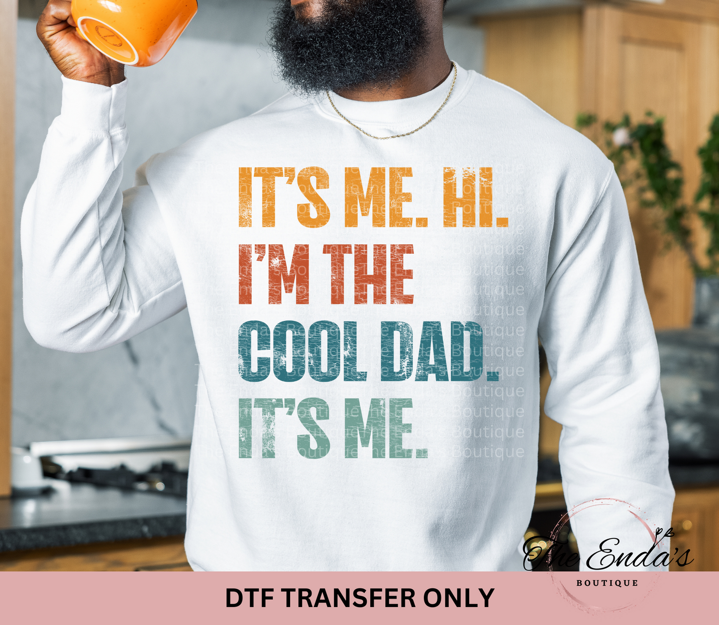 I'm The Cool Dad DTF Transfer