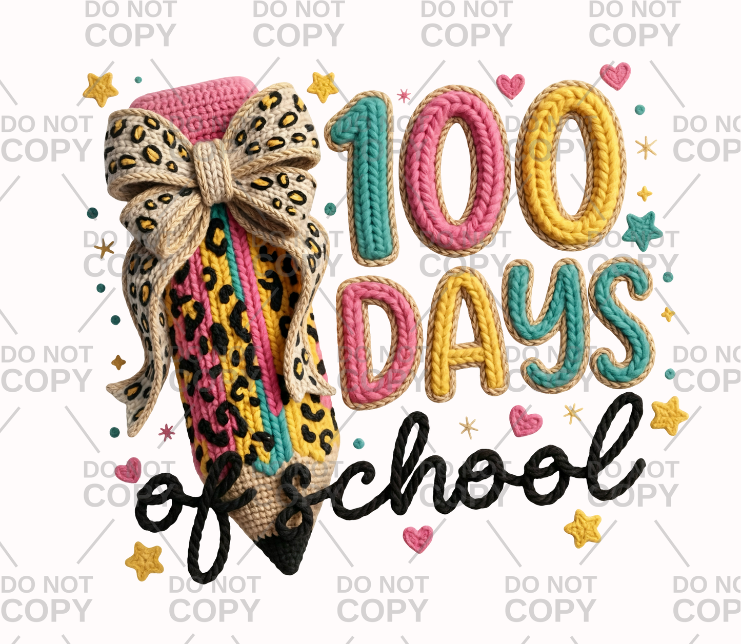 Faux Yarn Bow 100 Days Of School Leopard Pencil DTF Transfer