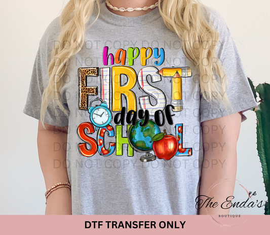 Happy First Day Of School DTF Transfer