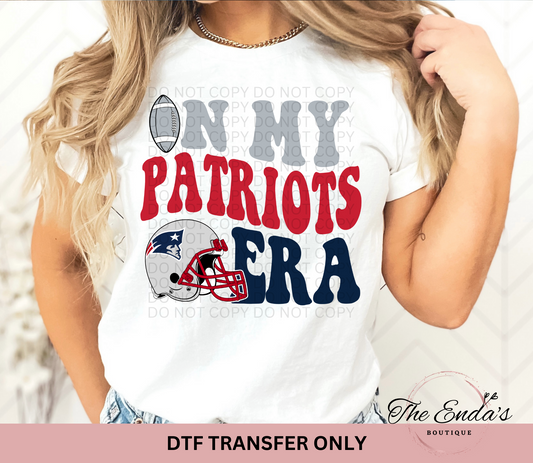 In My Patriots Era DTF Transfer