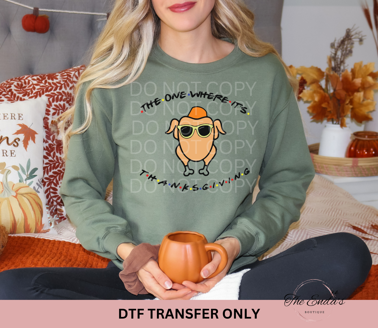 The One Where It's Thanksgiving DTF Transfer