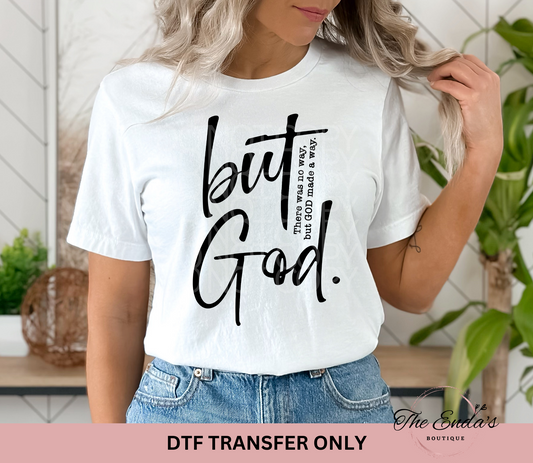 But God DTF Transfer