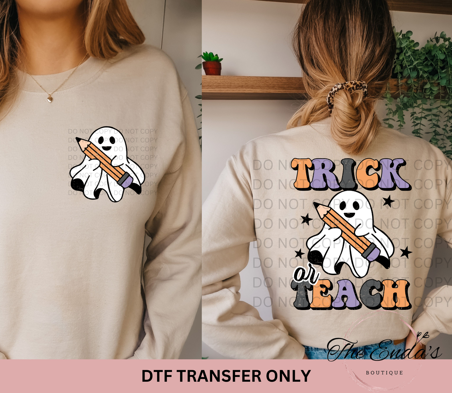 Ghost Trick or Teach (FRONT/BACK SET) DTF Transfer