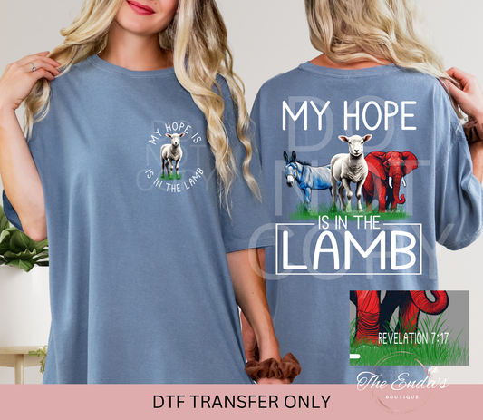 My Hope Is In The Lamb (FRONT/BACK SET) DTF Transfer