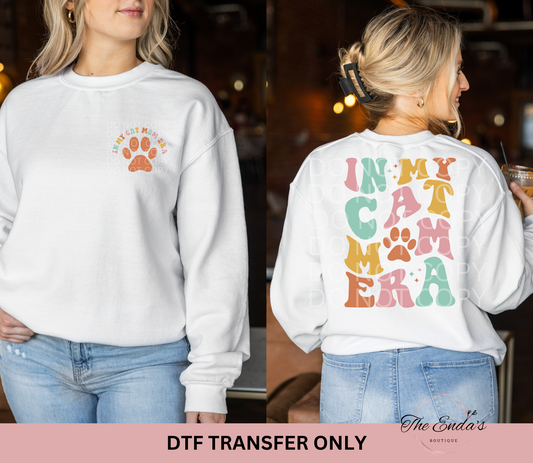 In My Cat Mom Era (FRONT/BACK SET) DTF Transfer