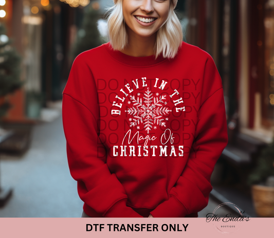 Believe In The Magic Of Christmas DTF Transfer