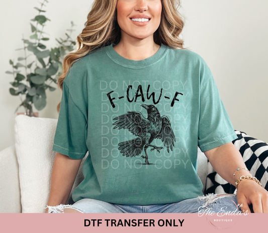 F-CAW-F DTF Transfer