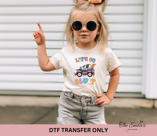 Let's Go DTF Transfer