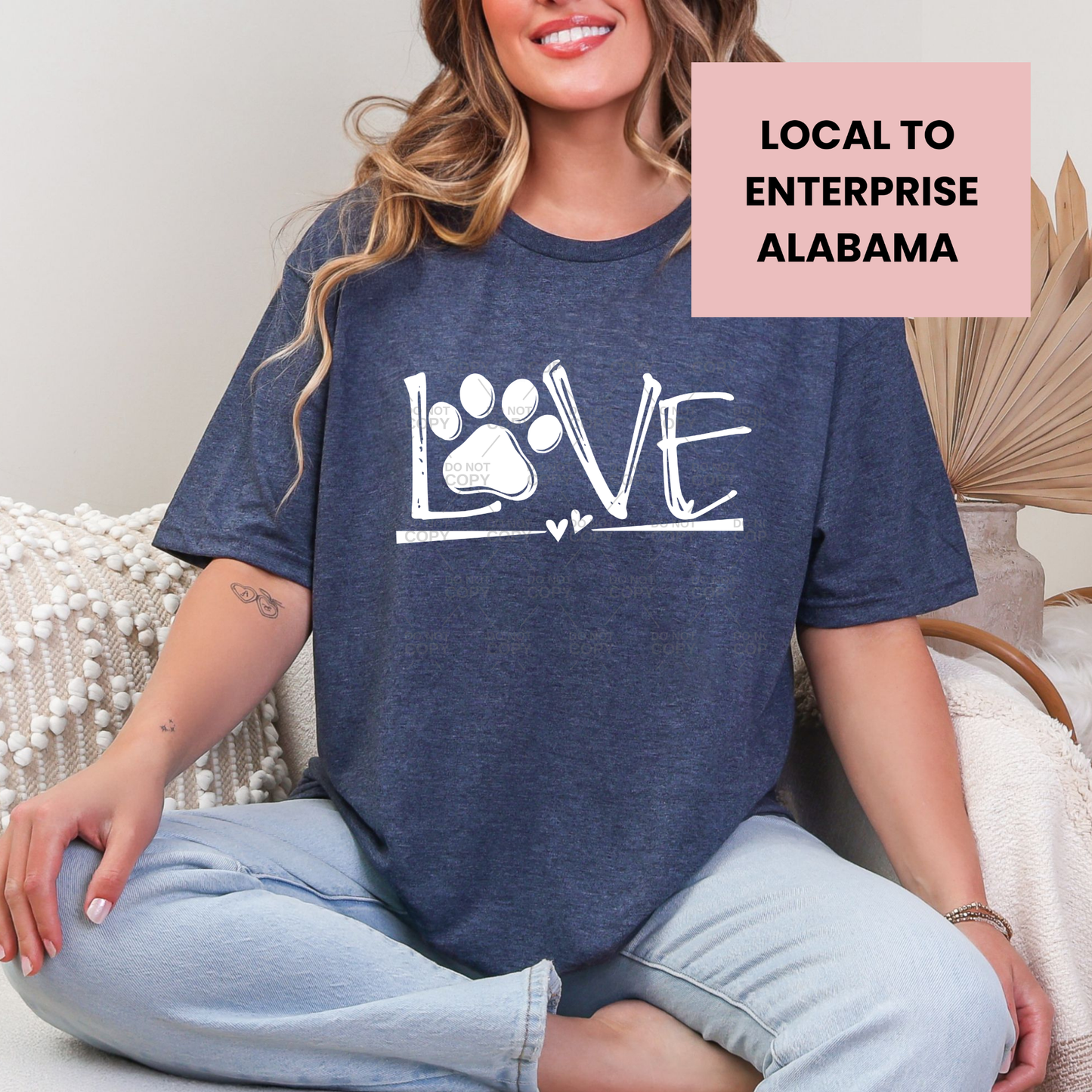 Love Paw Graphic T-Shirt or Crewneck Sweatshirt **LOCAL TO ENTERPRISE AL**
