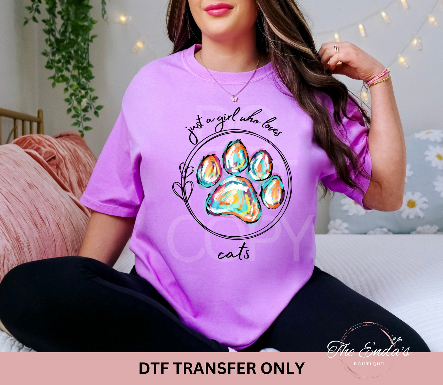 Just A Girl Who Loves Cats DTF Transfer