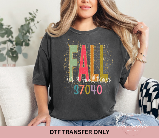 Personalized Fall In A Small Town DTF Transfer