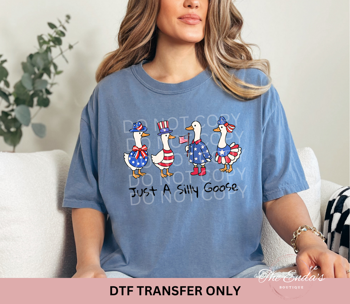 Patriotic Just A Silly Goose DTF Transfer